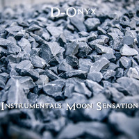D-Onyx - Instrumentals Moon Sensation