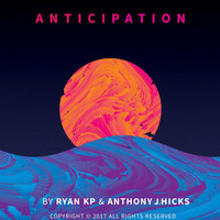 Ryan KP - Anticipation