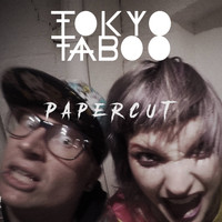 Tokyo Taboo - Papercut