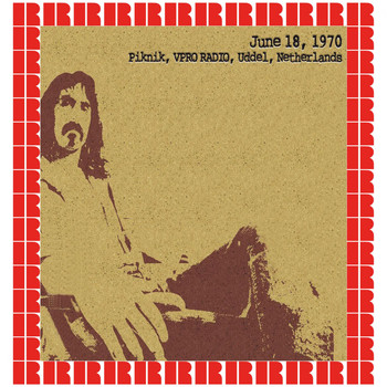 Frank Zappa - VPRO Radio Piknik, Uddel, June 18, 1970 (Hd Remastered Edition)