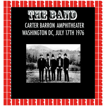 The Band - Barron Anphitheater, Washington DC., 1976 (Hd Remastered Edition)
