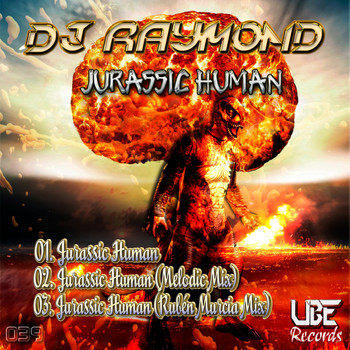 DJ Raymond - Jurassic Human