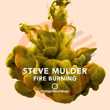 Steve Mulder - Fire Burning