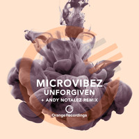 Microvibez - Unforgiven