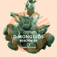 D.Mongelos - Reborn - EP