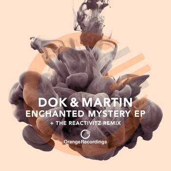 Dok & Martin - Enchanted Mystery - EP