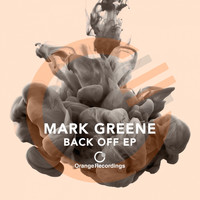 Mark Greene - Back off - EP