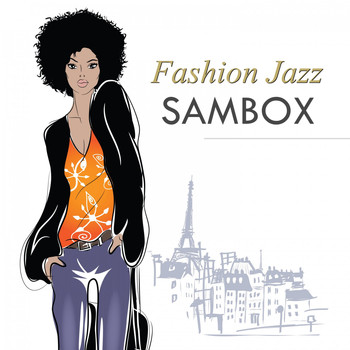 Sambox - Fashion Jazz