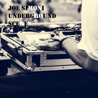 Joe Simoni - Underground Scene