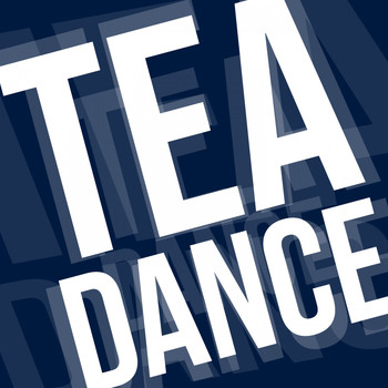 Various Artists - Tea Dance