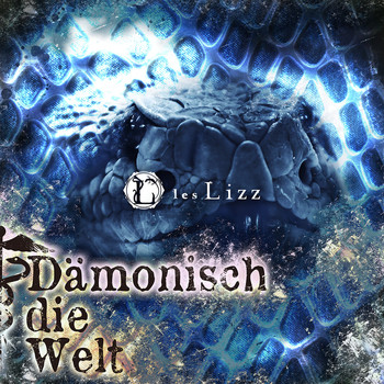 les Lizz and DASOKU - Damonisch die Welt