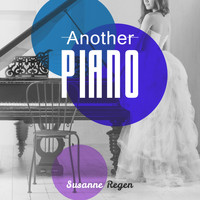 Susanne Regen - Another Piano