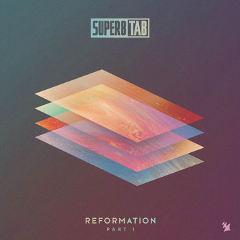 Super8 & Tab - Reformation Part 1