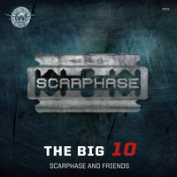 Scarphase - The Big 10 E.P.