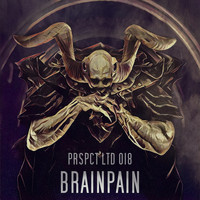 BRAINPAIN - No Soul / The Plan / Ugly MF
