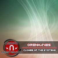 OrenWaves - Clones Of The Systems