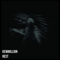 KewMillion - Rest