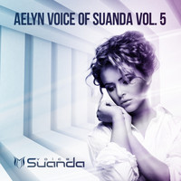 Aelyn - Voice Of Suanda, Vol. 5