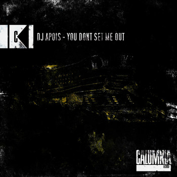 DJ Apois - You Dont Set Me Out