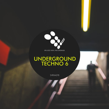 Various Artists - Underground Techno 6