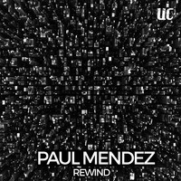 Paul Mendez - Rewind EP