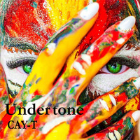 Cay-T - Undertone