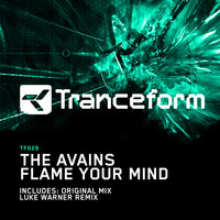 The Avains - Flame Your Mind