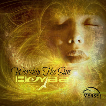 Hoyaa - Worship The Sun