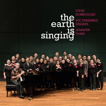Steve Dobrogosz - The Earth Is Singing