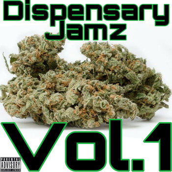 Dj Da West - Dispensary Jamz Vol.1