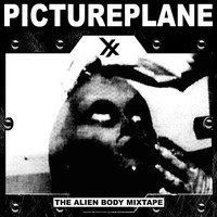 Pictureplane - The Alien Body Mixtape