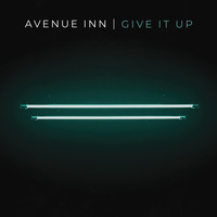 Avenue Inn - Give It Up