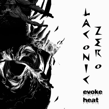 Laconic Zero - Evoke Heat