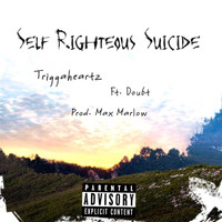 Doubt - Self Righteous Suicide (feat. Doubt)