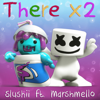 Marshmello - There x2