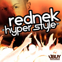 Rednek - Hyper Style