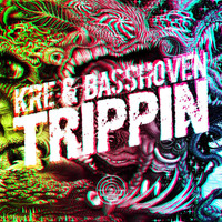 Kre & Basshoven - Trippin