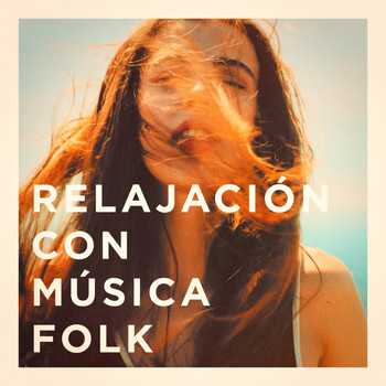 Various Artists - Relajación Con Música Folk