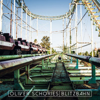 Oliver Schories - Blitzbahn