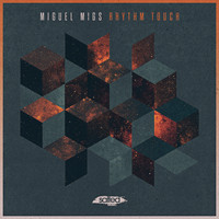 Miguel Migs - Rhythm Touch