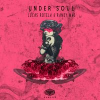 Lucas Rotela & Randy Mas - Under Soul