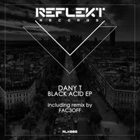 Dany T - Black Acid EP