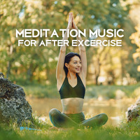 Buddha Lounge - Meditation Music for After Excercise