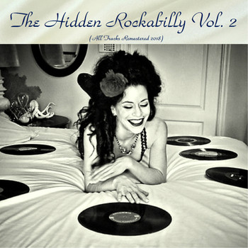 Various Artists - The Hidden Rockabilly Vol. 2 (All Tracks Remastered 2018)