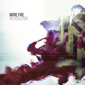 Neverlution - More Fire