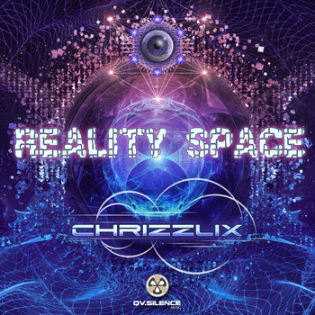Chrizzlix - Reality Space Ep