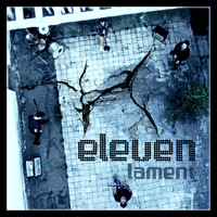 Eleven - Lament