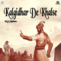 K.S. Makhan - Kalgidhar De Khalse