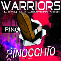 Warriors - Pinocchio (Radio Edit)