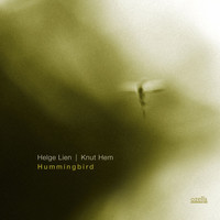 Helge Lien & Knut Hem - Hummingbird